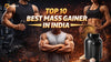 Best Mass Gainer in India
