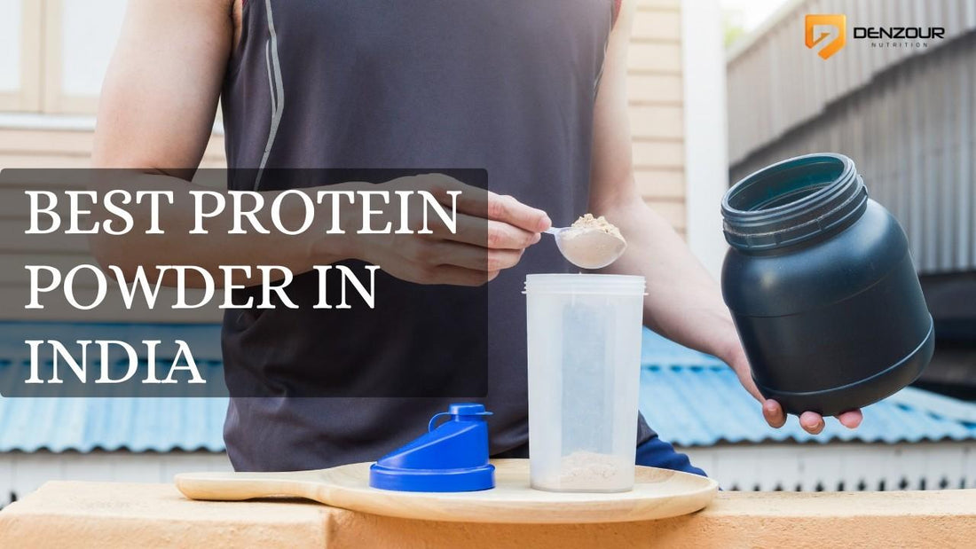 Best Protein Powder in India