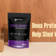 Does Protein Shake Help Shed Weight?