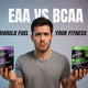 EAA vs BCAA: Which One Should Fuel Your Fitness Journey?