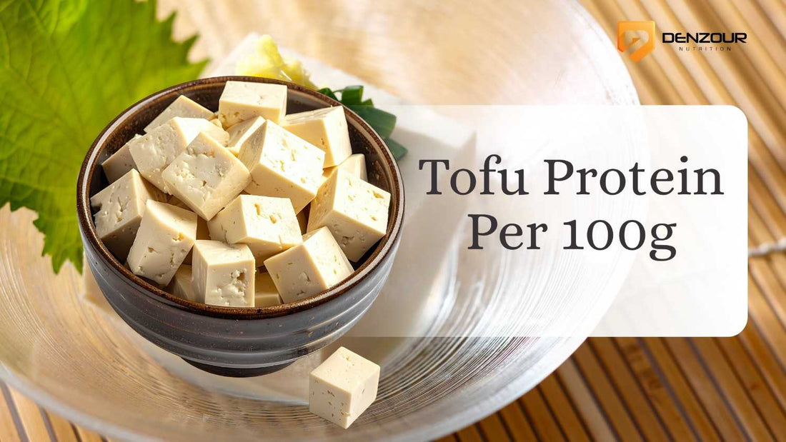 Tofu protein Per 100g