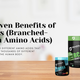 5 Proven Benefits of BCAAs (Branched-Chain Amino Acids)