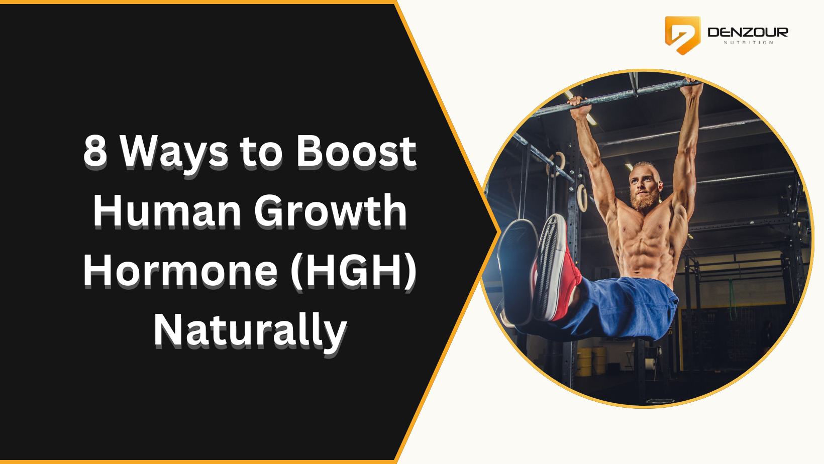 8 Ways to Boost Human Growth Hormone