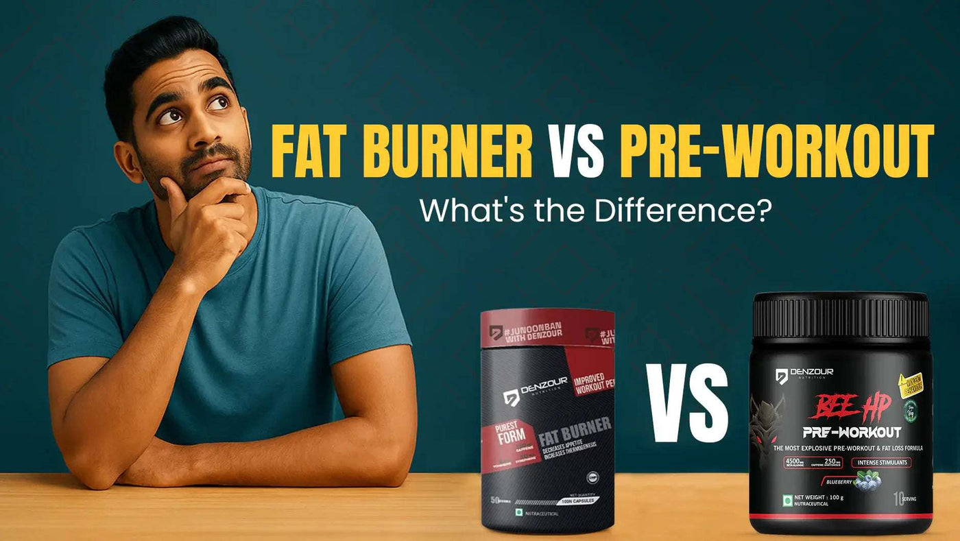 Fat Burner vs Pre-Workout: What’s the Difference & Which One Should You Choose?