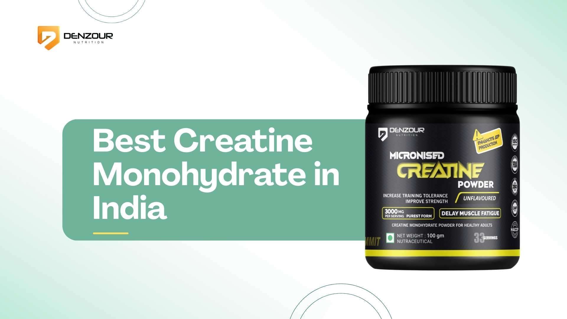 Best Creatine Monohydrate in India (2026): Science-Backed Top Picks + Complete Buying Guide