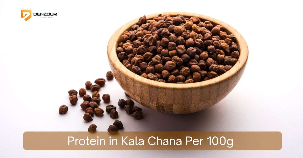 Protein in Kala Chana Per 100g: Nutrition Facts, Benefits & Best Ways to Eat It