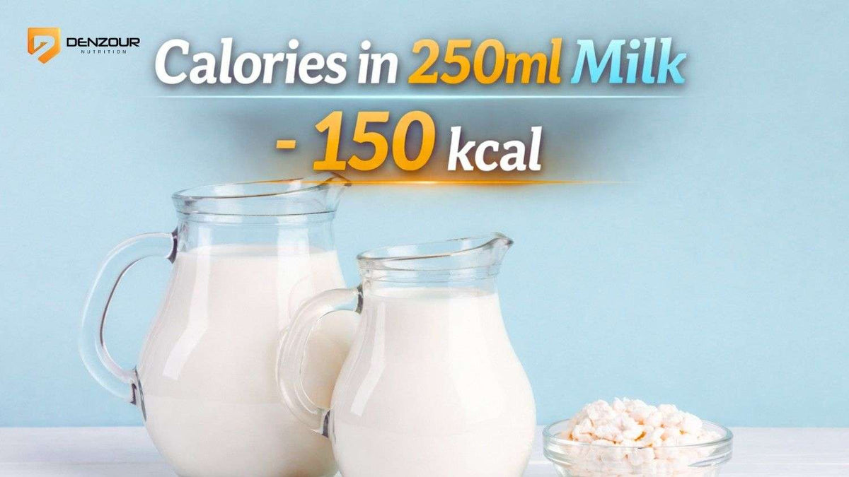 250 ml Milk Calories - 150 kcal | Benefits & Comparison