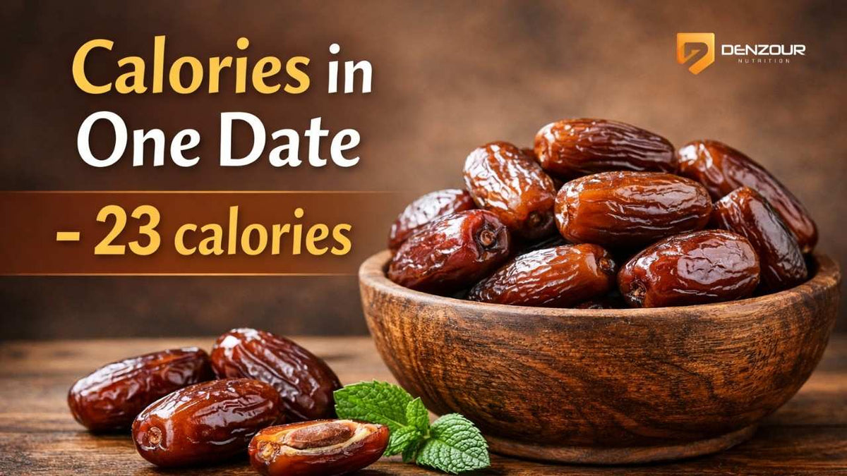 Calories in One Date - 23 Calories | Nutrition Facts & Daily Intake