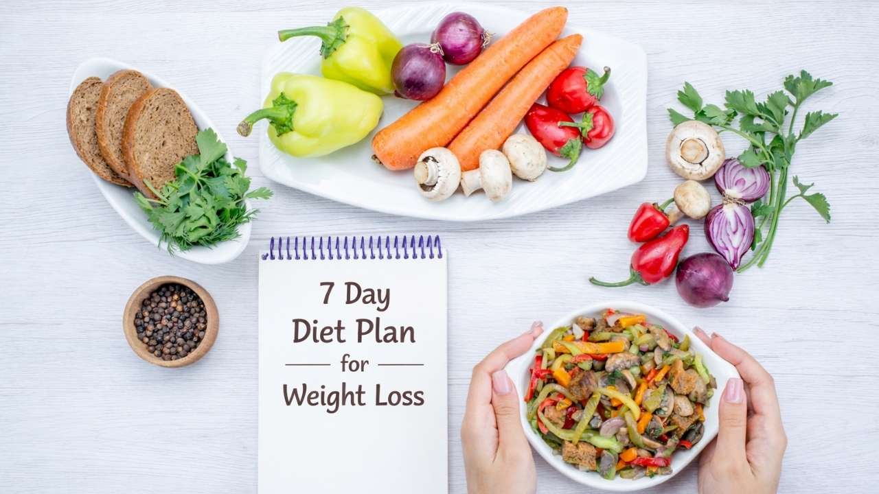 7 Day Diet Plan for Weight Loss: Easy Indian Diet Chart
