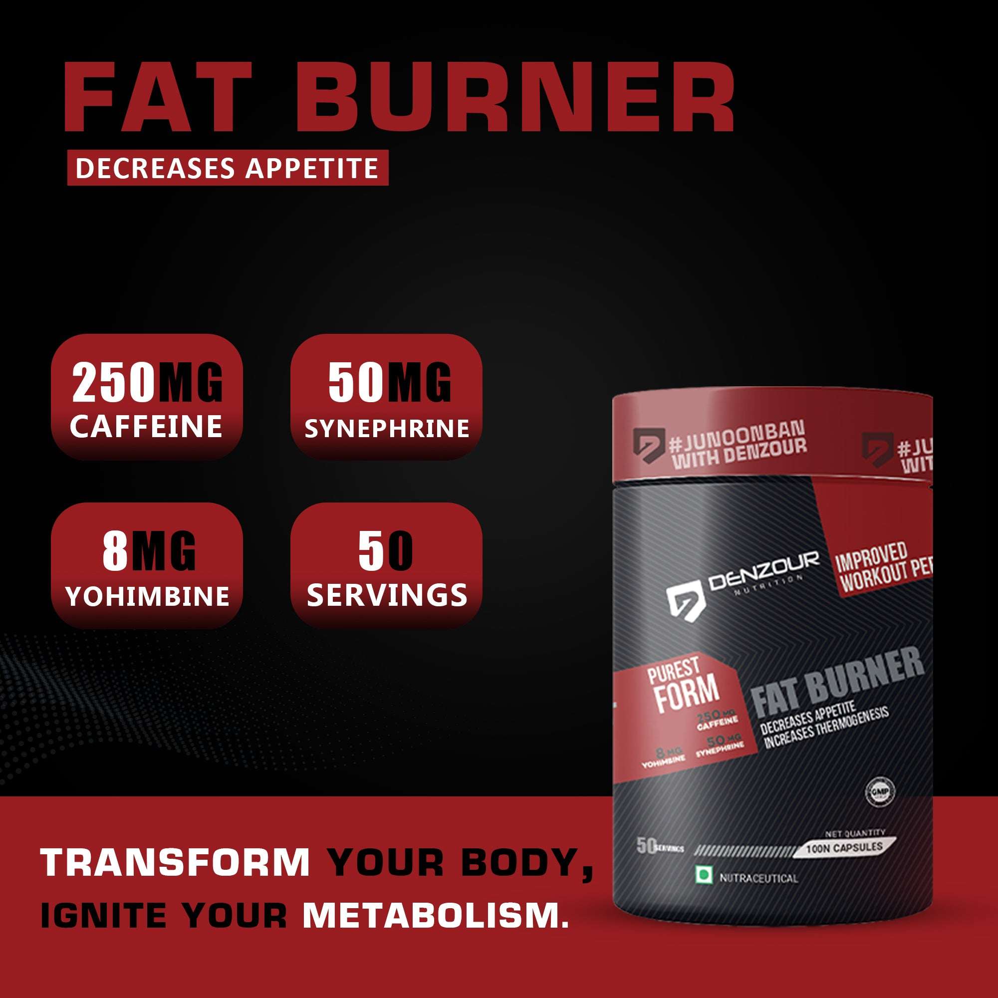 Denzour Fat Burner - 100 Capsules | Lean Muscles Support | 250mg Caffeine, 50mg Synephrine