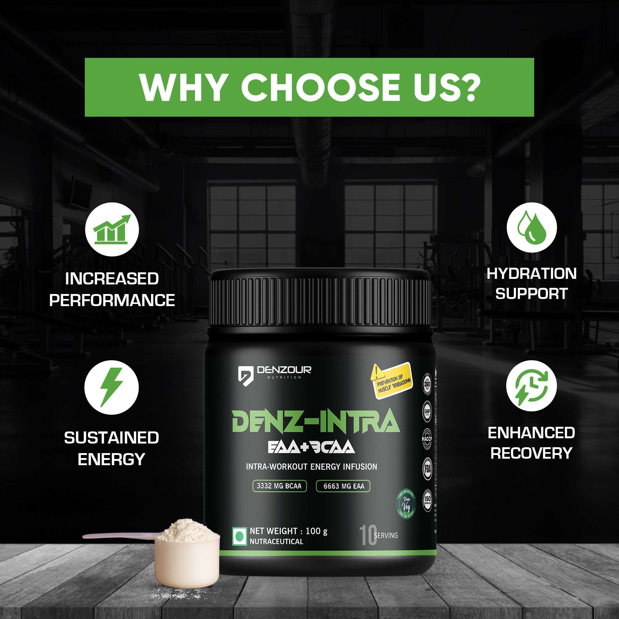 Denz-Intra BCAA + EAA Powder | Intra Workout | 3332mg BCAA & 6663mg EAA | Pure Veg